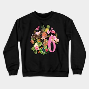 6th Birthday Party Summer Hula Hawaiian Luau Crewneck Sweatshirt